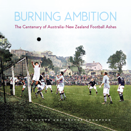Burning Ambition lights a fire for football football fans 100 years later
