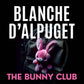 The Bunny Club