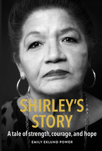 Shirley's Story - A tale of strength, courage, and hope